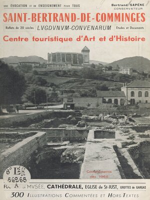 cover image of Saint-Bertrand-de-Comminges, Lugdunum-Convenarum, Haute-Garonne